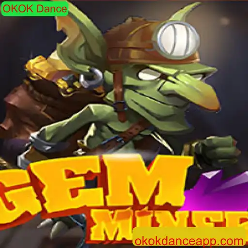 Descubra o Mundo de GemMiner e a Tendência da OKOK Dance