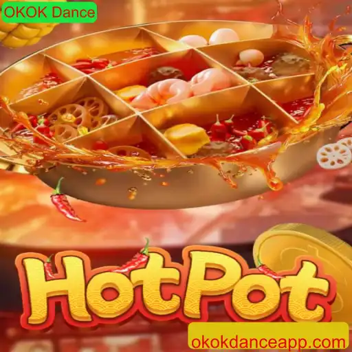Desvendando o Mundo de Hotpot: A Experiência Vibrante do OKOK Dance
